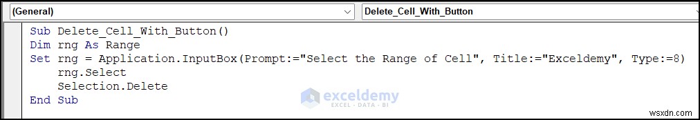 ล้างเซลล์ Excel ได้อย่างง่ายดายด้วยปุ่มคลิกเดียว:4 ขั้นตอนง่ายๆ 