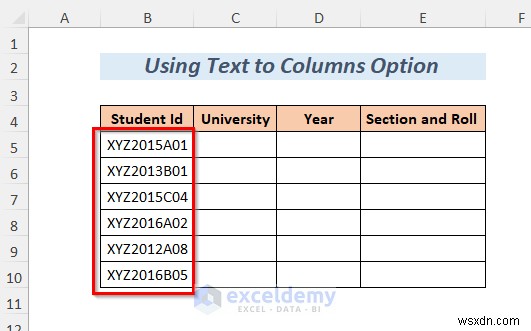การแยกสตริง Master Excel:8 วิธีการพิสูจน์แล้ว 