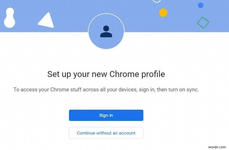 แก้ไขข้อความ  ข้อผิดพลาดโปรไฟล์เกิดขึ้น  ใน Chrome - วิธีแก้ไขด่วน 