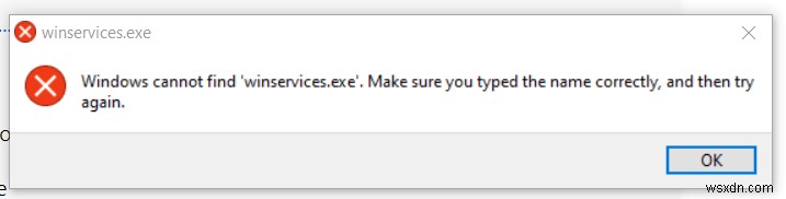 การแก้ไขข้อผิดพลาด Winservices.exe บน Windows:คำแนะนำทีละขั้นตอน 