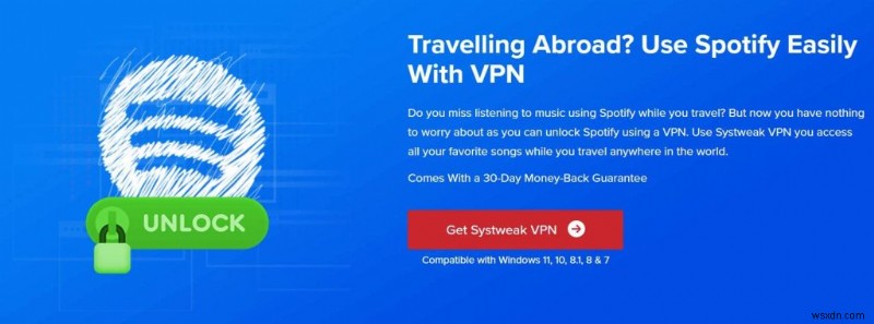 VPN 9 อันดับแรกสำหรับการเข้าถึง Spotify แบบไม่จำกัดทั่วโลก 